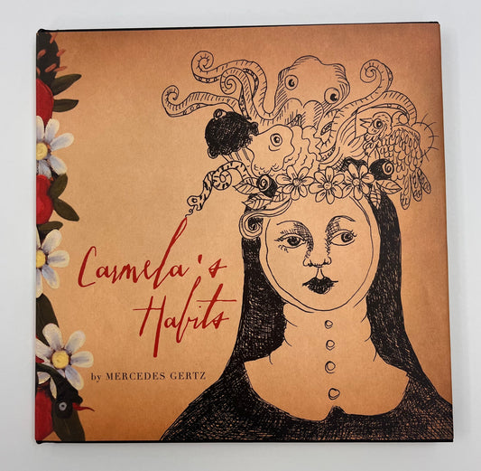 Carmela's Habits by Mercedes Gertz