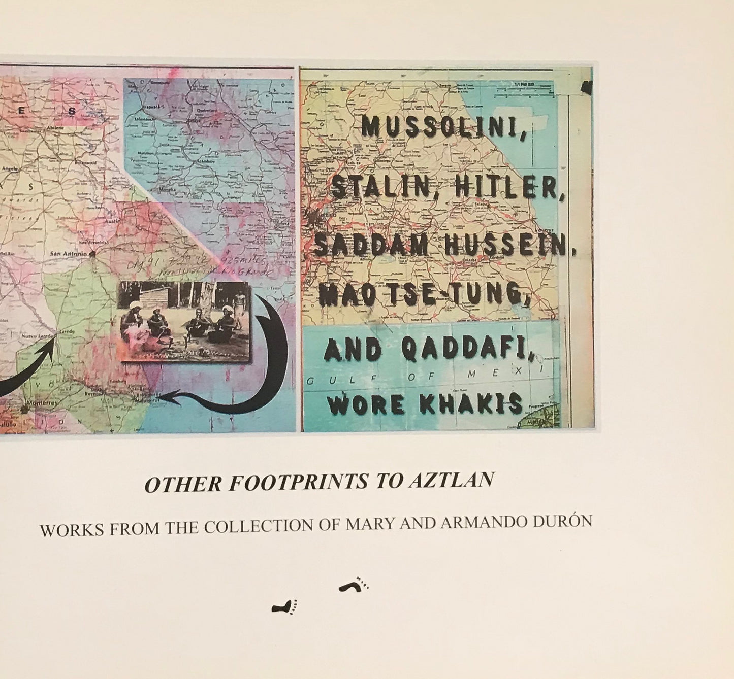 Other Footprints to Aztlan: Works from the Collection of Mary and Armando Durón