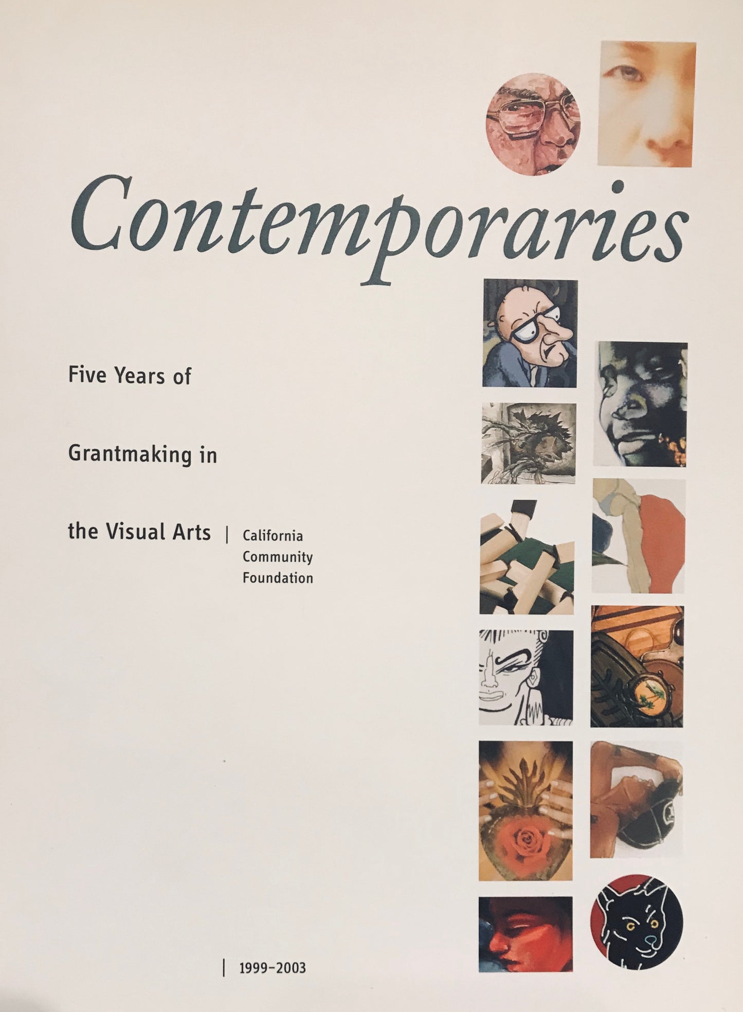 Contemporaries: Five Years of Grantmaking in the Visual Arts (1999-2003)